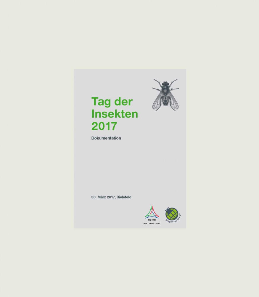  Insect Respect (2017): Tagungs-dokumentation „Tag der Insekten“