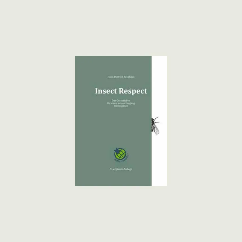 Dr. Hans Dietrich Reckhaus (2019): Insect Respect